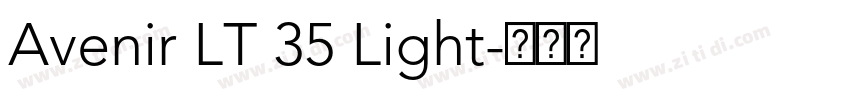 Avenir LT 35 Light字体转换 Avenir LT 35 Light字体转换